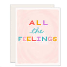 All The Feelings Card - Rose & Lee Co